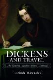 Dickens and Travel – Lucinda Hawksley